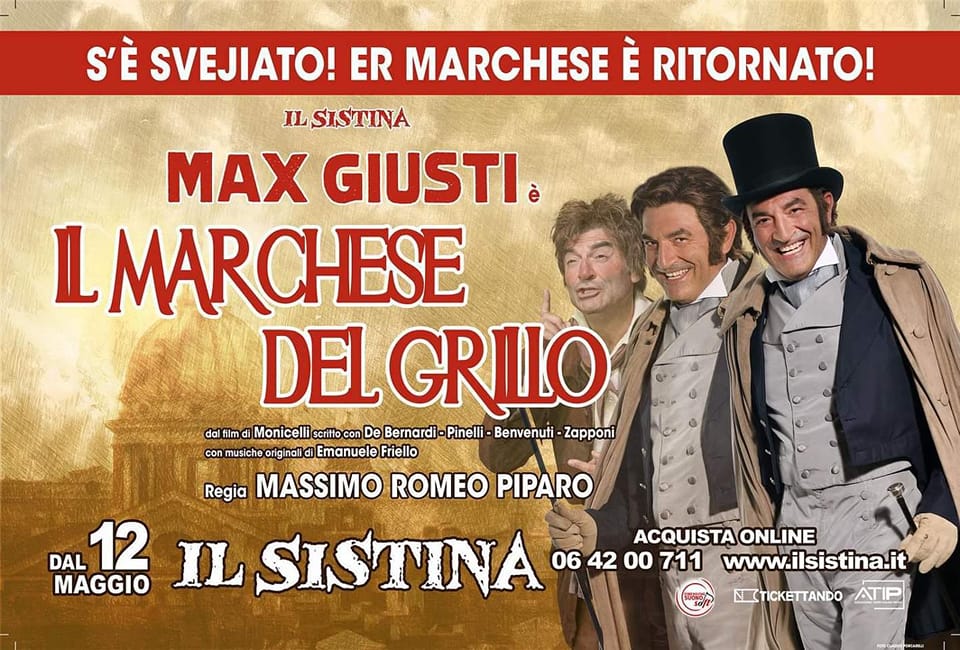 Il Marchese Del Grillo 2023 – Teatro Sistina